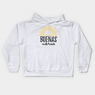 Buenas Vibras - Good vibes Kids Hoodie